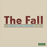 THE FALL U GOSTIMA KOD JOHNA PEELA – The Complete Peel Sessions 1978-2004.