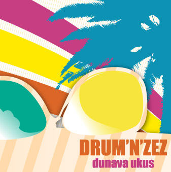 DRUM'N'ZEZ - Dunava ukus