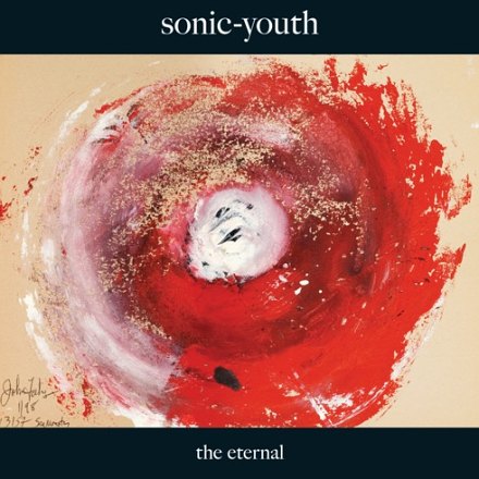 SONIC YOUTH - The Eternal